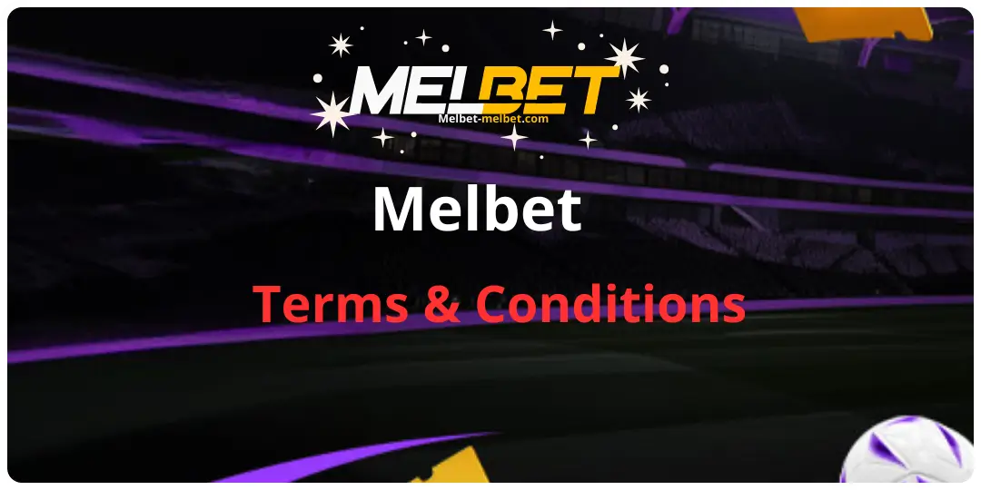 Terms and Conditions Melbet 